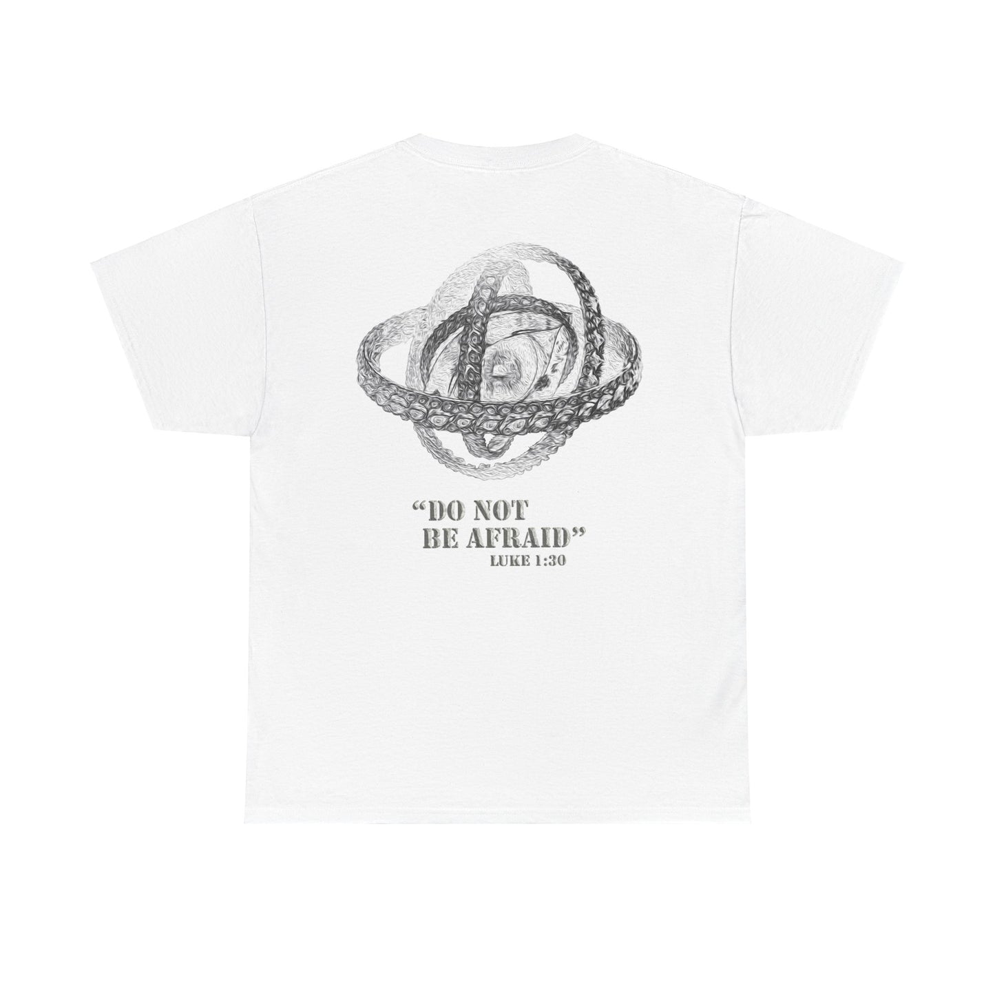 "Do Not Be Afraid" Tee